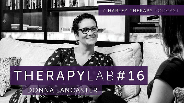 THERAPYLAB #16 | Donna Lancaster | Grief, Loss & T...