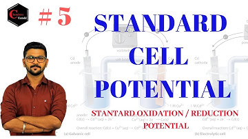 ELECTROCHEMISTRY - 05 || STANDARD CELL POTENTIAL || CSIR NET CHEMISTRY || IIT JAM CHEMISTRY