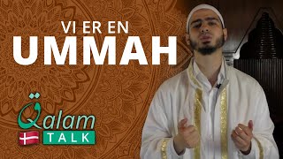 Vi Er En Ummah - Can Muhammed Özer Qalamtalk
