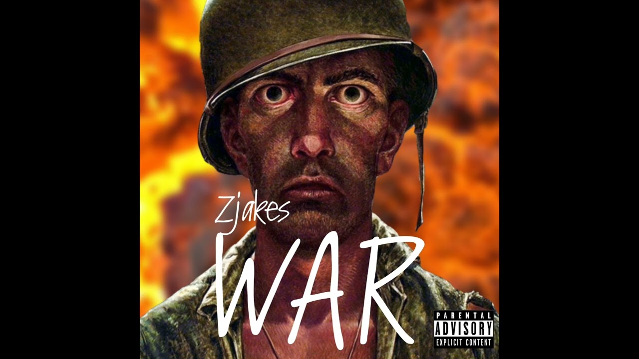 ZJAKES | WAR (OFFICIAL AUDIO)
