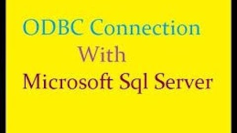 SQL to ODBC Configuration, Part-2