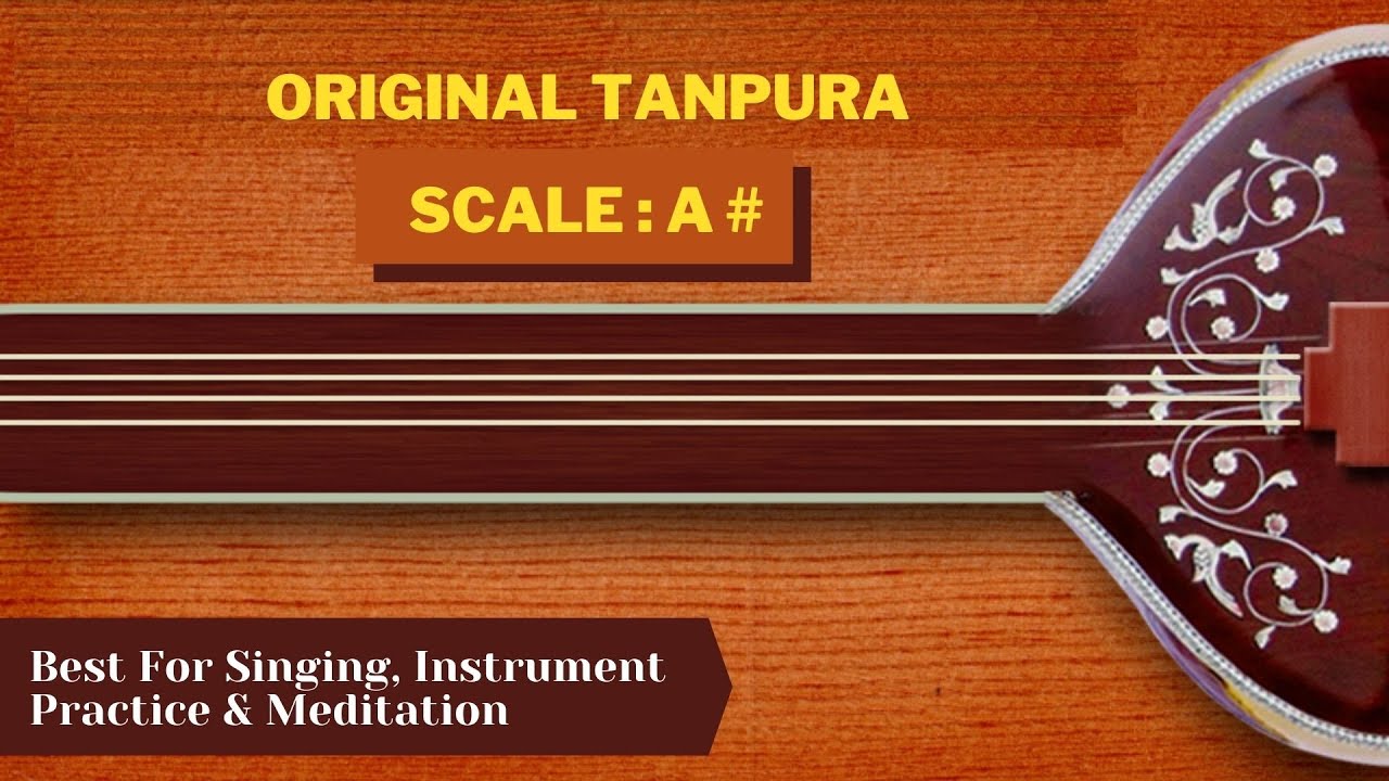 Morning Riyaz On Tanpura A Scale 1 Hour Loop Tanpura For Vocal