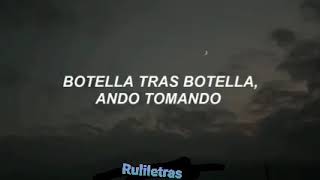 Botella tras Botella - Christian Nodal ft Gera MX (Letra)Lyrics