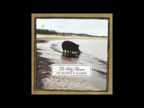 La Vela Puerca - De No Olvidar