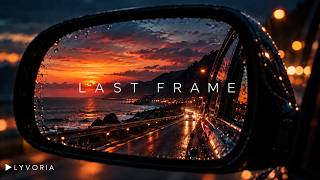 L Y V O R I A - Last Frame