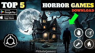 Top 5 Secret Horror Games for Android & iOS (No Wi-Fi) | 2025 Must-Play!"