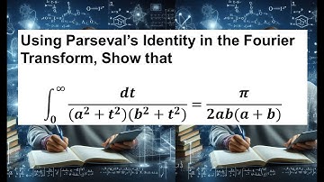 Solving Integrals Using Parseval