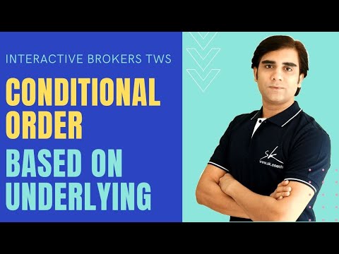 TWS Conditional Order