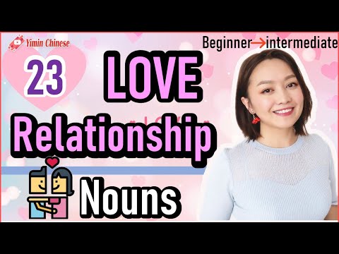 23 Love And Relationship Words In Mandarin Chinese L