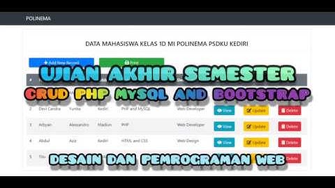 MAKE CRUD, PHP, MySQL, And BOOTSTRAP INTO ONE PROGRAM - UAS DESAIN DAN PEMROGRAMAN WEB
