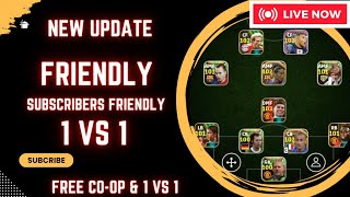 Subscriber Friendly In New Update FREE 1 VS 1 & CO-OP EFootball 2024 | EFootball 2024 Mobile