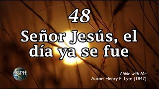 Video-Miniaturansicht von „HA62 | Himno 48 | Señor Jesús, el día ya se fue“