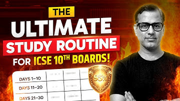 The ULTIMATE Study Routine for ICSE Class 10 | Sir Tarun Rupani