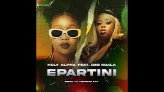 Holy Alpha  - Epartini (feat. Dee Koala)