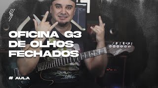 APRENDA O SOLO DE OLHOS FECHADOS OFICINA G3 - Backing Track + Tablatura GRÁTIS