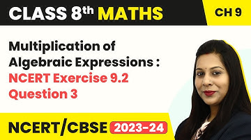 Multiplication of Algebraic Expressions : NCERT Exercise 9.2 Question 3 | Class 8 Maths