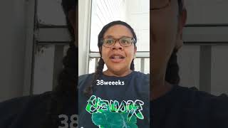 pregnancy updates#38weeks