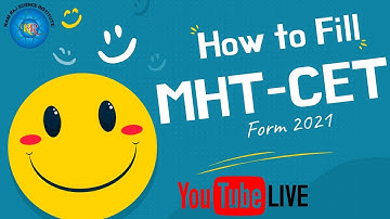 How to Fill MHT-CET Form 2021