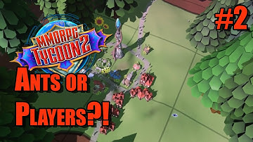 Ants or Players?! - MMORPG Tycoon 2 Ep.2