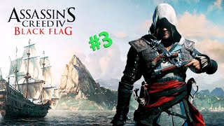 Assassins Creed Черный Флаг Прохождение I  Assassins Creed 4 I Assassins Creed 4 Black Flag Видео #3