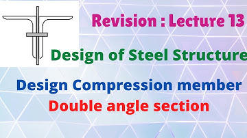 Design Compression member  Double angle section