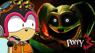 DOGDAY is HUNTING us! - Charmy Plays Poppy Playtime Chapter 3 (Part 4)