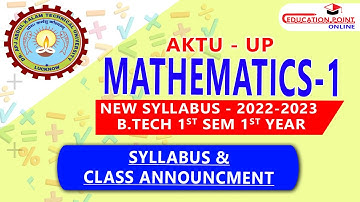 Syllabus | Mathematics 1(M-1)  AKTU B.Tech 1st Year 1 Sem New Syllabus 2022-2023