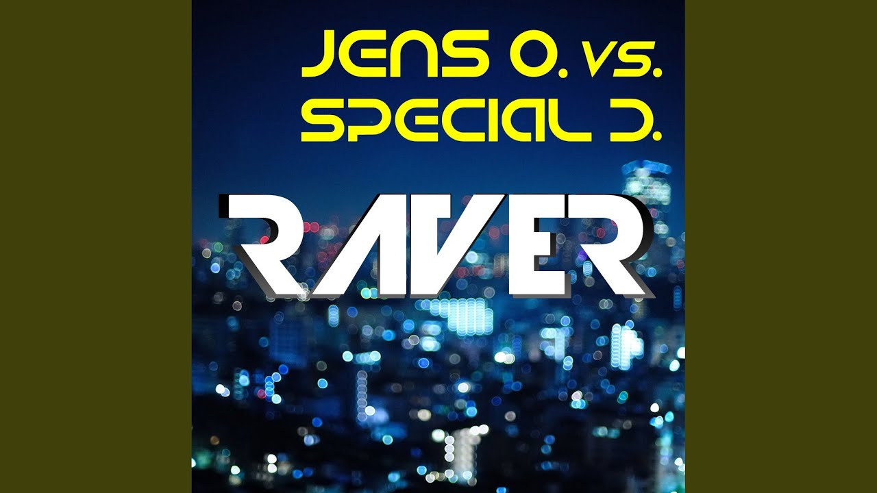 Watch Raver (Radio Edit) on YouTube