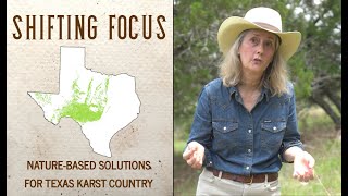 Shifting Focus: Nature-based Solutions for Texas Karst Country