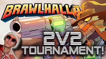 Epic 2v2 Tournament!! (Brawlhalla Livestream)