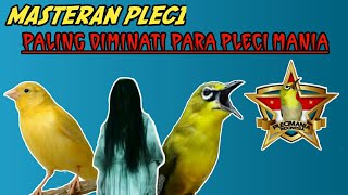 MASTERAN PLECI TEMBAKAN KENARI & KUNTI MASTERAN PLECI NEMBAK KENARI MASTERAN PLECI NEMBAK KUNTI