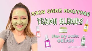 My Skin Care Routine - Teami Blends