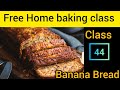 #Banana Bread ##Free baking class by Elfin #class 43 #beginners #cake Recipe tamil