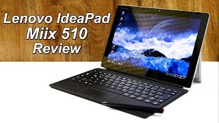 Lenovo IdeaPad Miix 510 Review