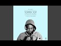 Topper Top (feat.Lady Chann Killa P & Teddy Bruckshot)