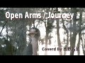 [歌ってみた] Open Arms / Journey Covered by 西野名菜