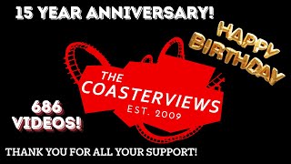 15 Year Anniversary Video Of Thecoasterviews Thanks For All The Support