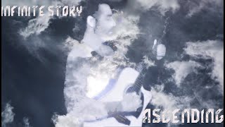 Progressive Rock/Acoustic - Ascending - Infinite Story