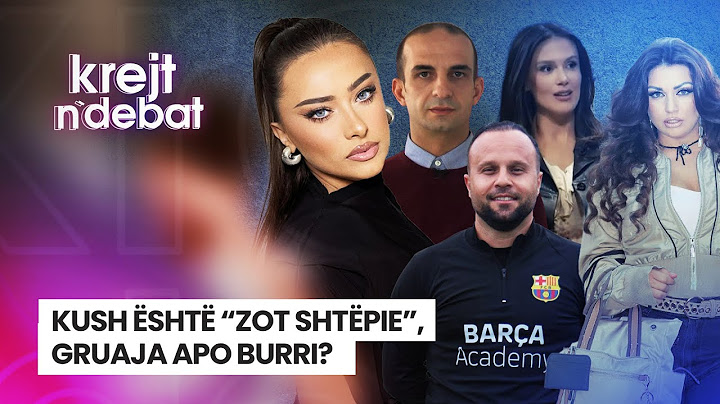 🔴KUSH ËSHTË “ZOT SHTËPIE”, GRUAJA APO BURRI? - KREJT N'DEBAT