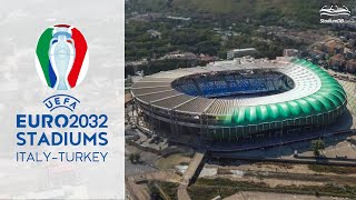 UEFA Euro 2032 Stadiums: ItalyTürkiye