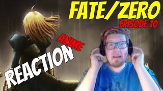 Fate/Zero Episode 10 REACTION | Anime