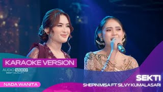SEKTI (VERSI KARAOKE) - SILVY KUMALASARI ft SHEPIN MISA | PENTING AKU KOWE ISO DADI SIJI