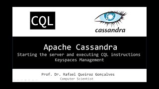 Cassandra - Start server, CQL and keyspaces management