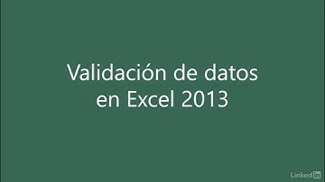 Excel 2016 -Introducción a la Validación de datos Cap. 01