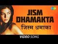 Jism Dhamakta | Full Video Song | Karma Aur Holi | Randeep Hooda, Sushmita Sen | Kunal Ganjawala