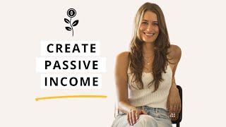 How to Create Passive Income in 2024