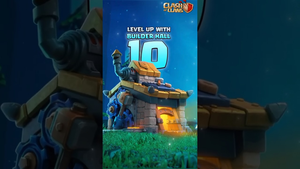 LEVEL UP WITH BUILDER HALL 10 