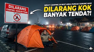 Nekat Camping Di Rest Area Puncak Gunung Mas! Kok Banyak Tenda?!
