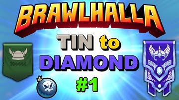 Brawlhalla TIN to DIAMOND using ALL Legends! #1 • RANKED 1v1