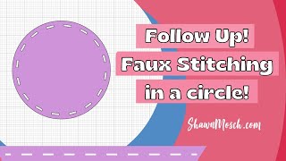 YES!  You can do Faux Stitching in a Circle in Cricut Design Space!  #cricuthacks